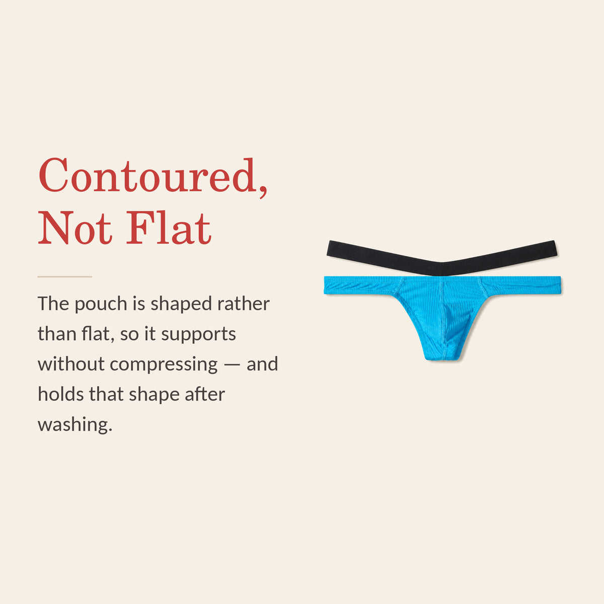 Low-rise thong feature banner: the pouch is contoured rather than flat, supporting without compressing
