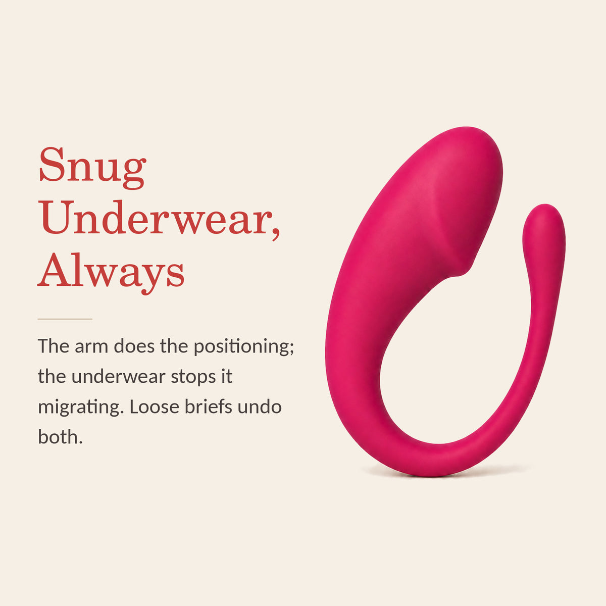 Nova feature banner: wear it with snug underwear — the arm positions it, the underwear stops it migrating