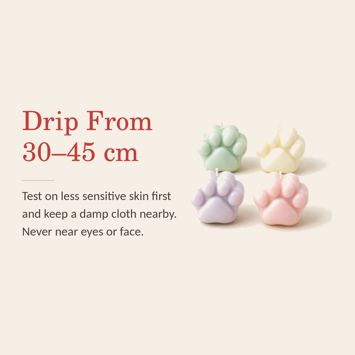 MeltMoment Paw feature banner: drip from 30 to 45 cm, testing on less sensitive skin first