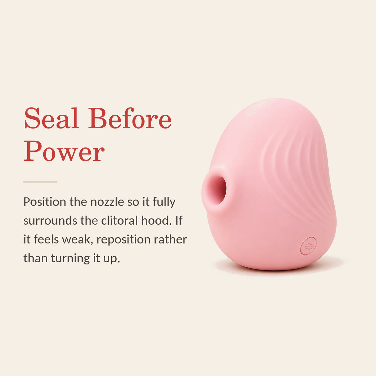 PetalPulse feature banner: Seal Before Power — position the nozzle to surround the clitoral hood; if it feels weak, reposition rather than turn it up